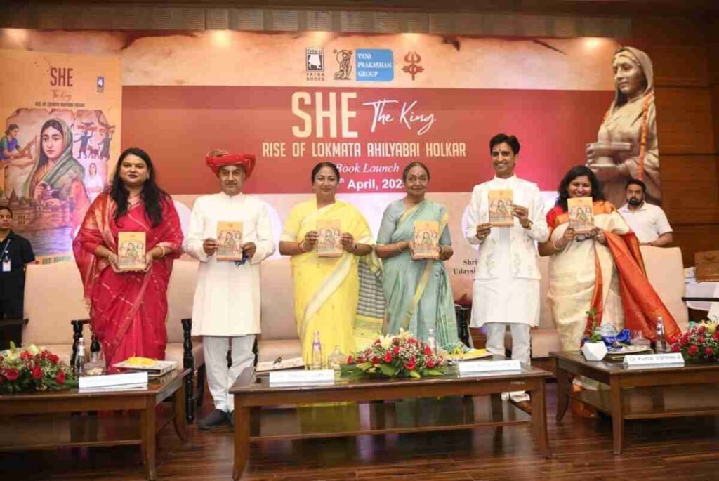 She - The King, Rise of Lokmata Ahilyabai Holkar, Aditi Narayani, Ahilyabai Holkar book, Lokmata Ahilyabai Holkar biography, Book launch, New Maharashtra Sadan, Vani Prakashan, Dr. Aditi Narayani book, Indian queen, Women leadership India, Historical narrative India, Spiritual ruler, Compassionate leadership, Feminine power, Indigenous leadership values, Forgotten epistemologies, Inclusive governance, Justice empathy dharma, Shakti tradition, History feminism, Civilizational continuity, 300th birth anniversary Ahilyabai Holkar, Beti Bachao Beti Padhao , Rekha Gupta , Delhi CM) Kumar Vishwas , She - The King book review, Aditi Narayani new book, Lokmata Ahilyabai Holkar history, Biography of Ahilyabai Holkar in English, Book launch She - The King New Delhi, Women rulers of India history, Spiritual leadership in Indian history, Importance of women's empowerment in India,