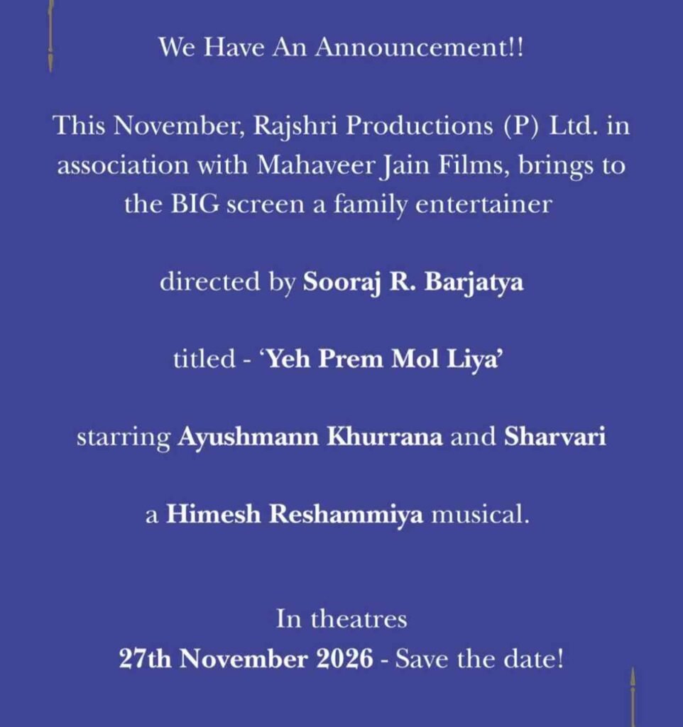 Yeh Prem Mol Liya, Sooraj Barjatya new film, Ayushmann Khurrana movie 2026, Sharvari film, Rajshri Productions film